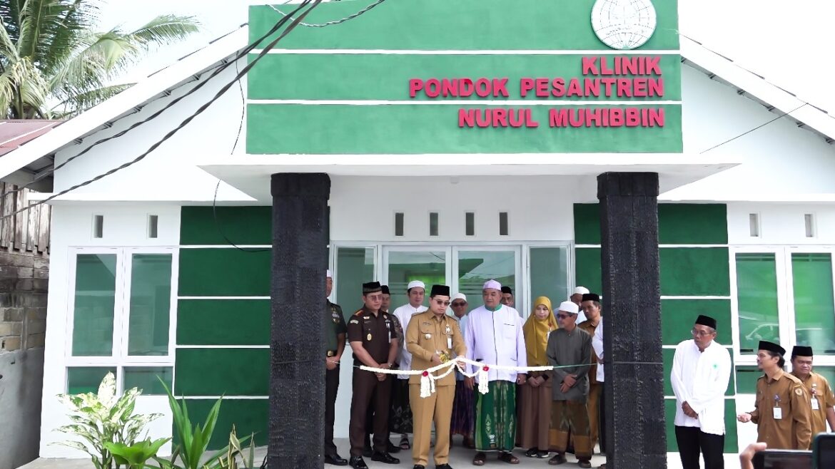 Bupati Aulia Resmikan Klinik Kesehatan Santri Ponpes Nurul Muhibbin Kecamatan Barabai Kabupaten HST Provinsi Kalsel