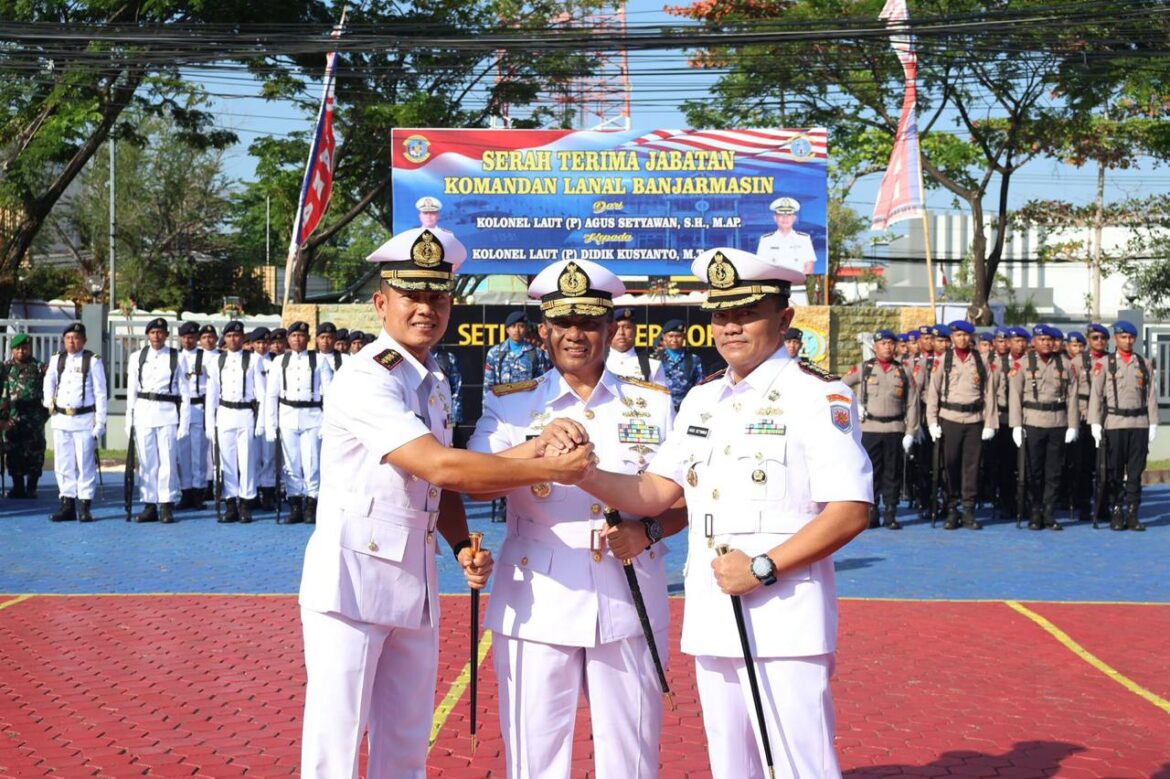 Serah Terima Jabatan (Sertijab) Komandan Pangkalan TNI AL (Danlanal) Banjarmasin