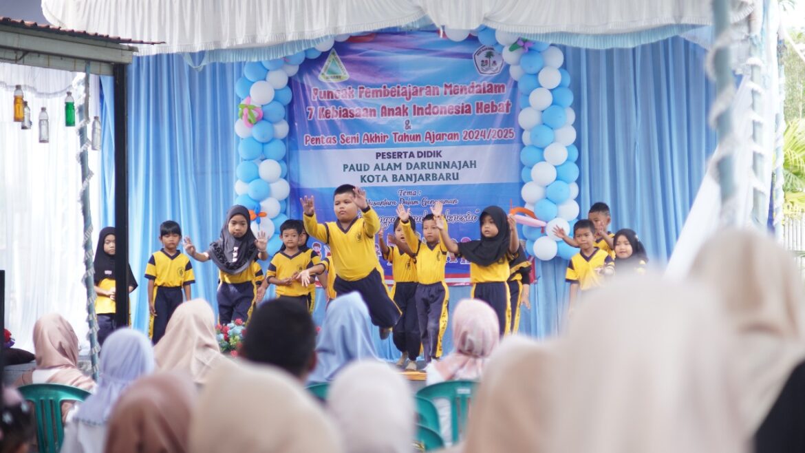 PAUD ALam Darunnajah Gelar Pentas Seni, “ Puncak Pembelajaran Mendalam 7 Kebiasaan Anak Indonesia Hebat”