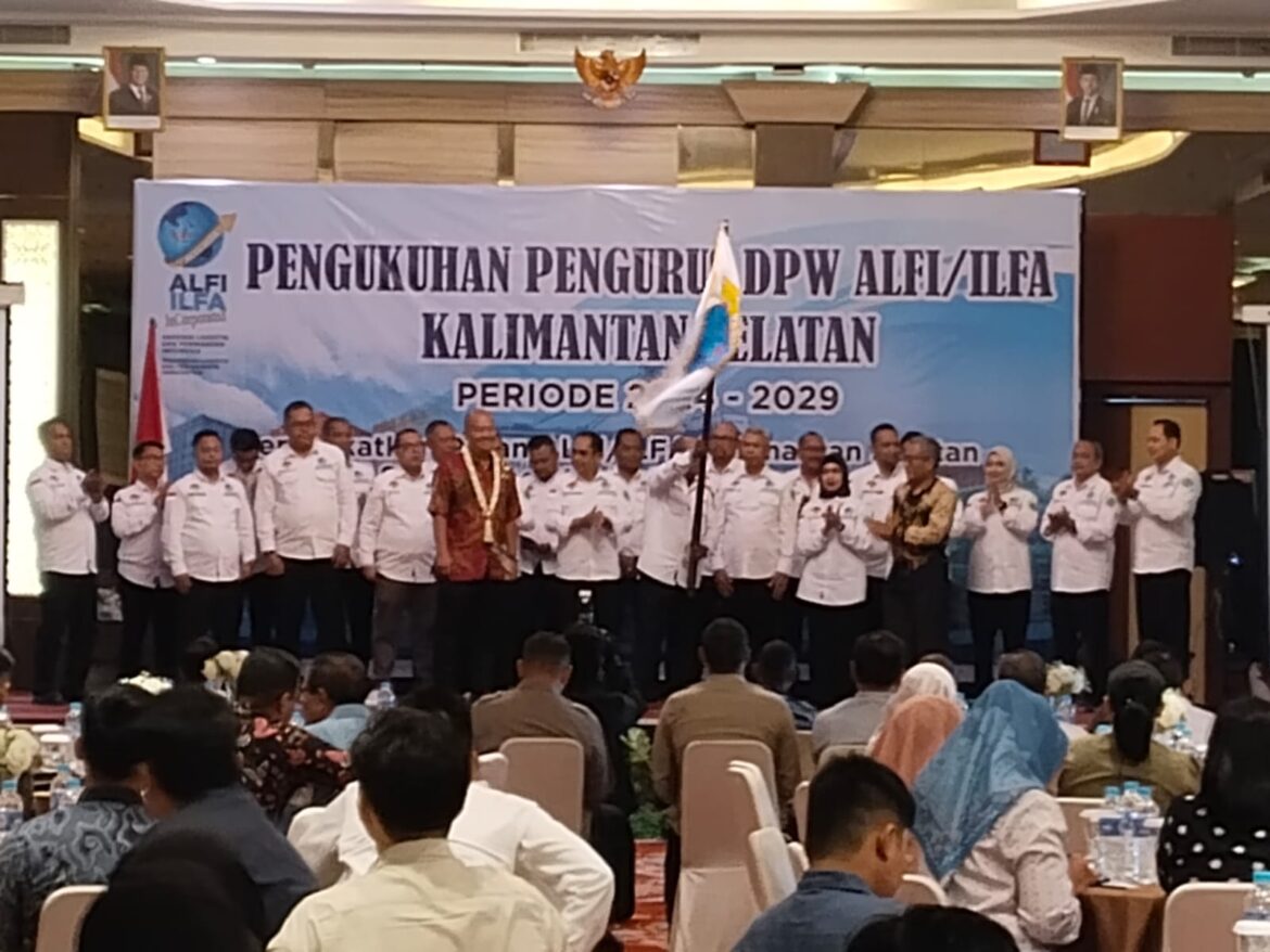 Pengukuhan Pengurus Dewan Pimpinan Wilayah (DPW) Asosiasi Logistik dan Forwarder Indonesia (ALFI) Provinsi Kalimantan Selatan 2024-2029